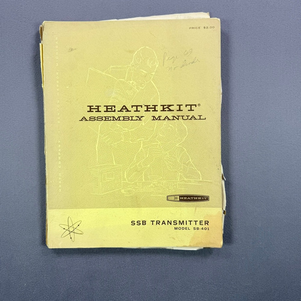 Heath Company Heathkit SSB Transmitter SB-401 Assembly Manual Softcover 1966
